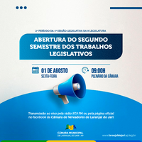 Câmara Municipal de Laranjal do Jari retoma os trabalhos legislativos nesta quinta-feira (01/08)