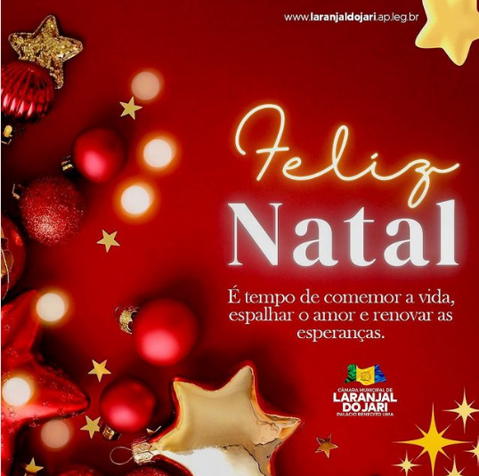 Mensagem de Natal da Câmara de Vereadores de Laranjal do Jari