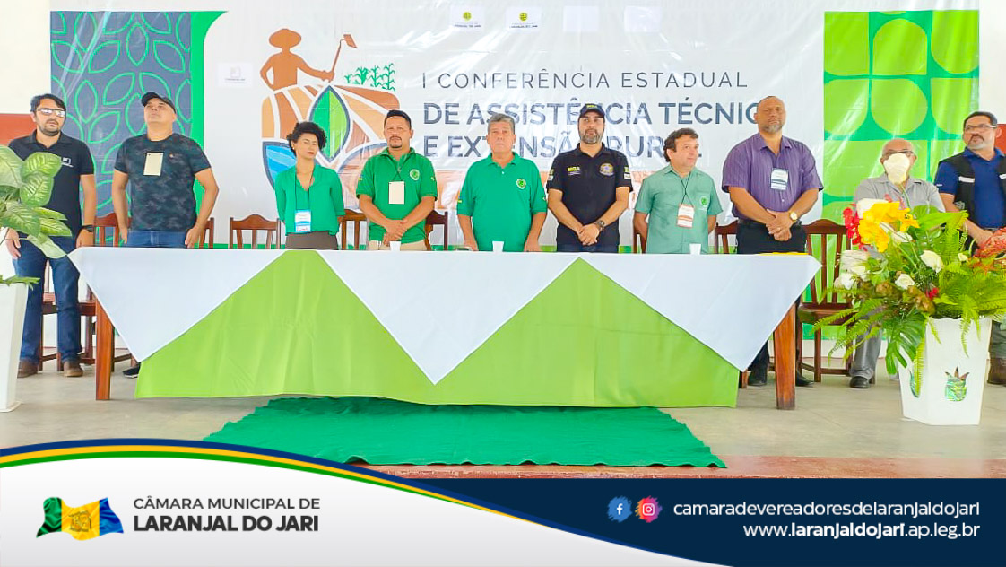 Representando o Poder Legislativo Municipal, o vereador Américo Santos, esteve na 1ª Conferência Estadual de Assistência Técnica e Extensão Rural Pública do Amapá