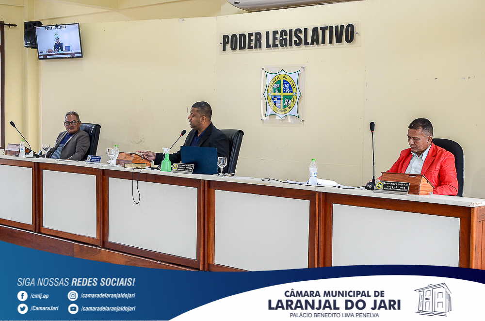 5ª Sessão Ordinária na Câmara Municipal de Laranjal do Jari